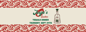 September Tequila Dinner